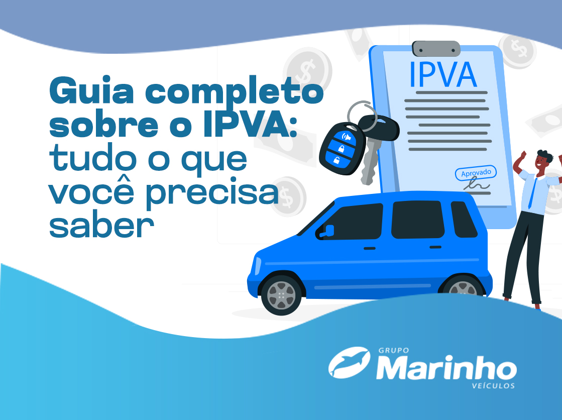 Guia completo sobre o IPVA 2025: tudo o que você precisa saber