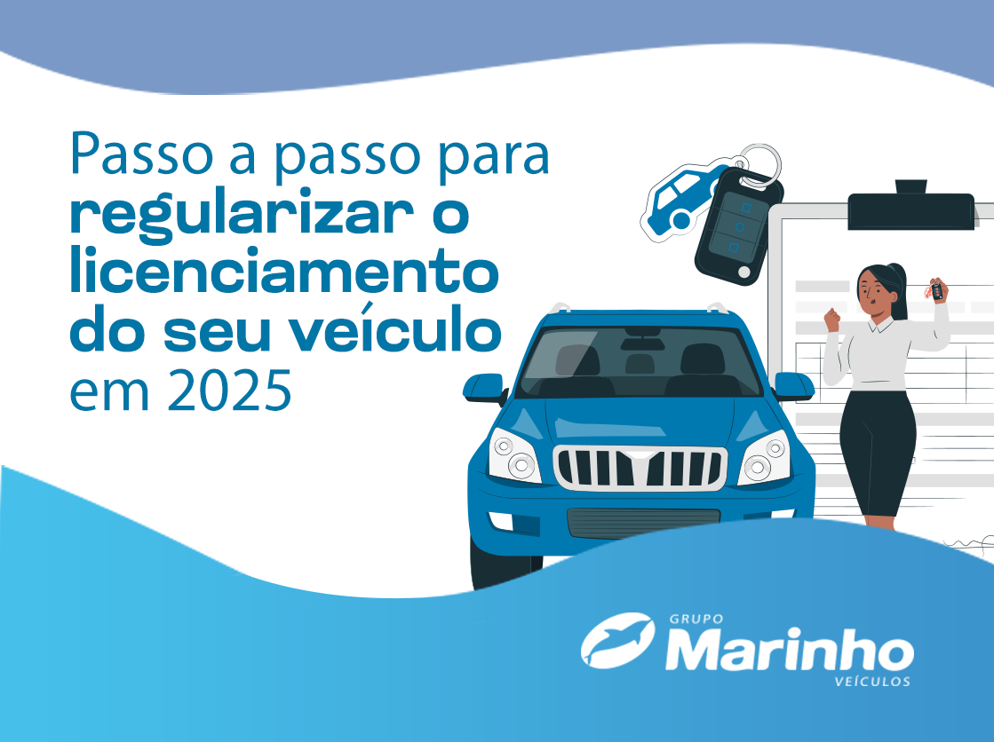Passo a passo para regularizar o licenciamento do seu veículo em 2025
