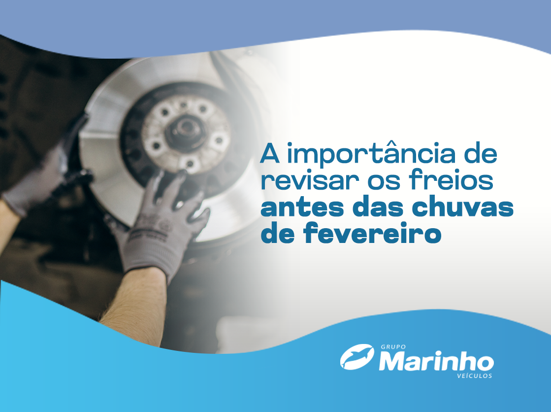 A importância de revisar os freios antes das chuvas de fevereiro